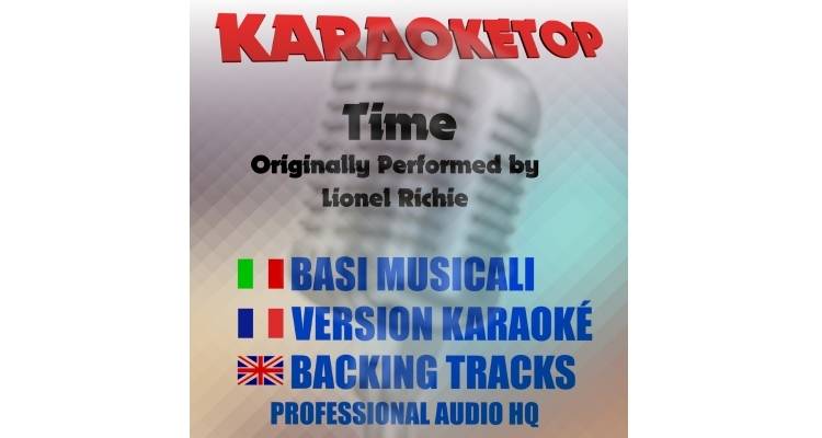 Time - Lionel Richie (karaoke, backing track)