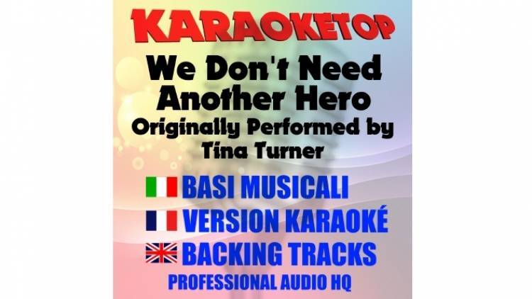 We Don't Need Another Hero - Tina Turner (karaoke, backing track)