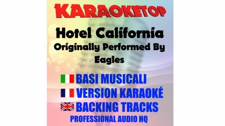 Hotel California - Eagles (karaoke, backing track)