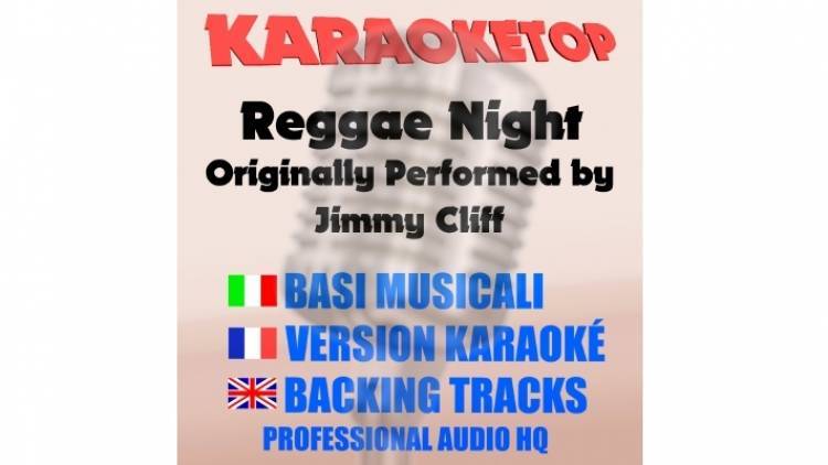 Reggae Night - Jimmy Cliff (karaoke, backing track)