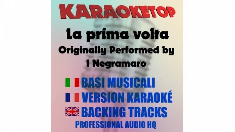 La prima volta - I Negramaro (karaoke, backing track)