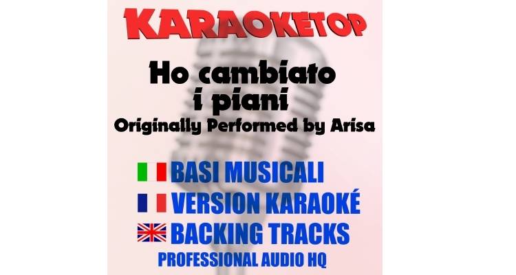 Ho cambiato i piani - Arisa (karaoke, backing track)