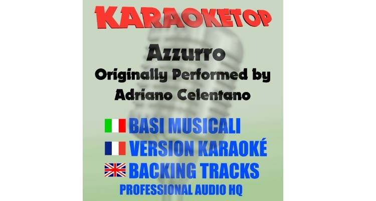 Adriano Celentano - Azzurro (karaoke, backing track)