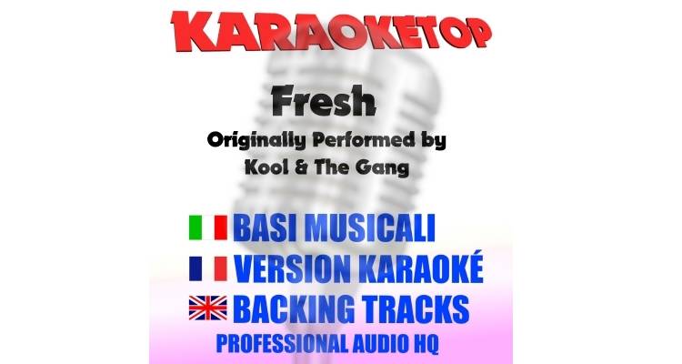 Fresh - Kool And The Gang (karaoke, base musicale)