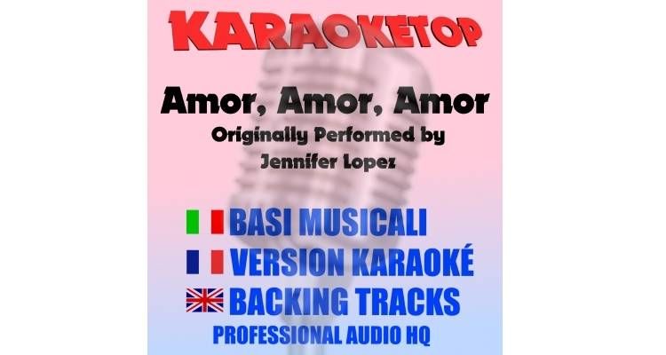 Amor Amor Amor - Jennifer Lopez ft. Wisin (karaoke, backing track)