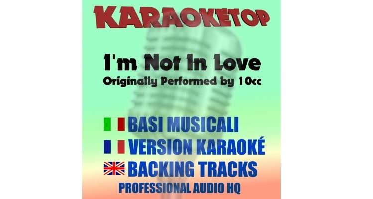 I'm not in love - 10CC (karaoke, backing track)