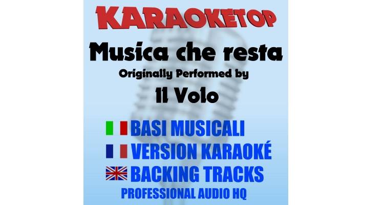 Musica che resta - Il Volo (karaoke, base musicale)