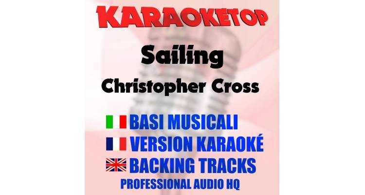 Sailing - Christopher Cross (karaoke, backing track)