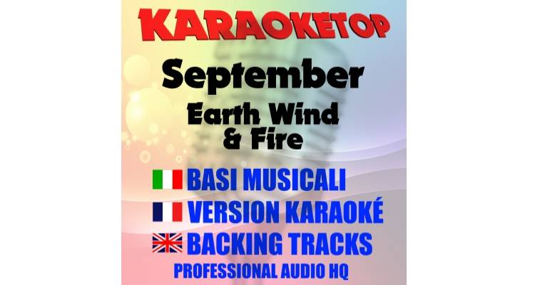 September - Earth Wind & Fire (karaoke, base musicale)