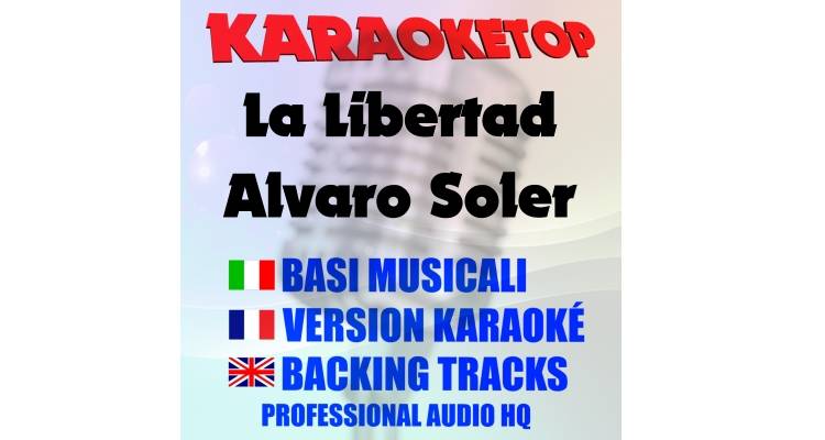 La Libertad - Alvaro  (karaoke, backing track)