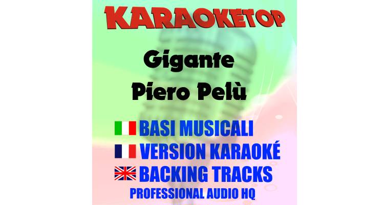 Gigante - Piero Pelù (karaoke, backing track)