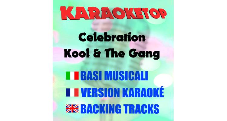 Celebration - Kool & The Gang (karaoke, backing track)