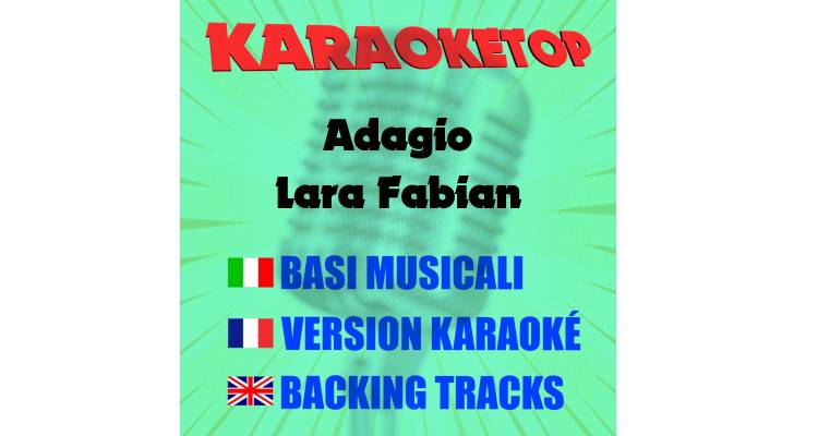 Adagio - Lara Fabian (karaoke, backing track)