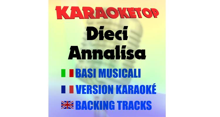 Dieci - Annalisa (karaoke, backing track)