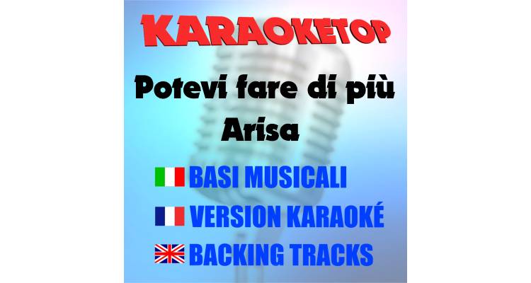 Potevi fare di più - Arisa (karaoke, base musicale)