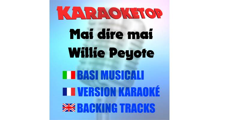 Mai dire mai - Willie Peyote(karaoke, base musicale)