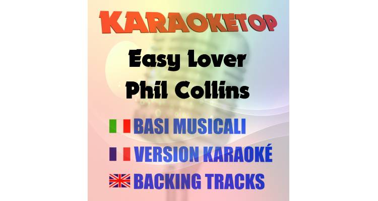 Easy Lover - Phil Collins (karaoke, base musicale)