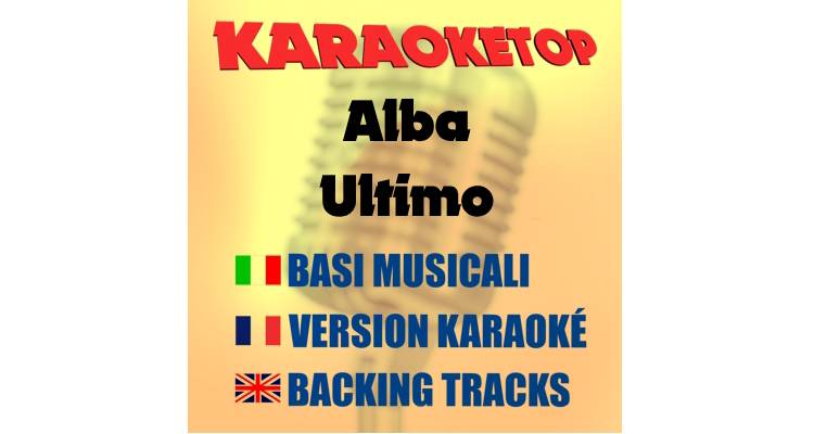 Alba - Ultimo (karaoke, backing track)