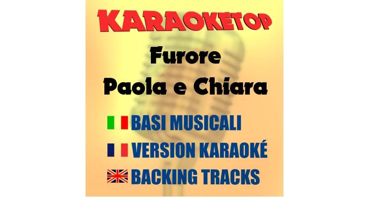 Furore - Paola e Chiara (karaoke, backing track)