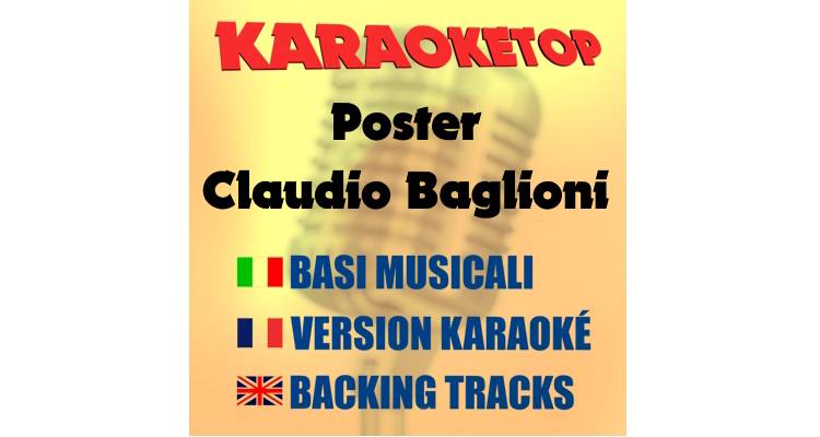 Poster - Claudio Baglioni (karaoke, base musicale)  