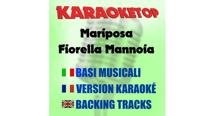 Mariposa - Fiorella Mannoia (karaoke, backing track)
