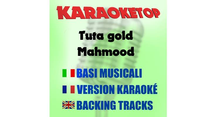 Tuta gold - Mahmood (karaoke, base musicale) 